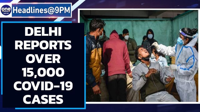 Delhi Covid-19 cases surge, 15,097 cases reported in a day | Oneindia News