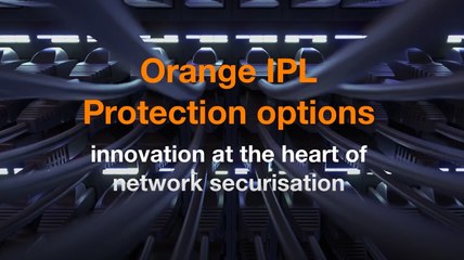 Orange IPL Protection options