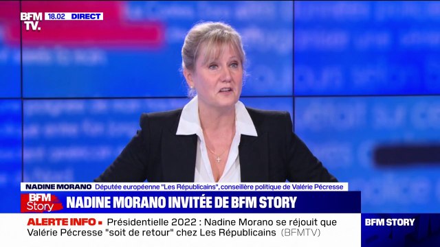 Nadine Morano sur Valérie Pécresse: On n'a jamais été les meilleures amies du monde (...) mais je me réjouis qu'elle soit revenue chez LR