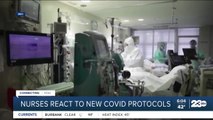 Nurses react to new COVID protocols