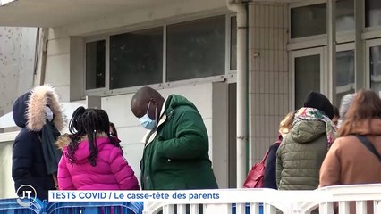 TESTS COVID / Le casse-tête des parents