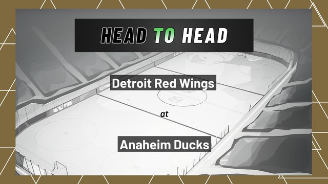 Detroit Red Wings At Anaheim Ducks: Moneyline