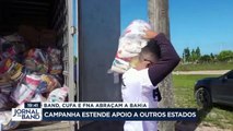 A Campanha Band, Cufa e Frente Nacional Antirracista Abraçam a Bahia bateu a meta com mais de 1 milhão de cestas básicas e vai ser estendida a outros estados.