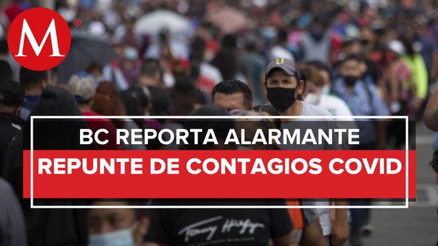 Baja California rompe récord de contagios de covid-19 con 811 casos