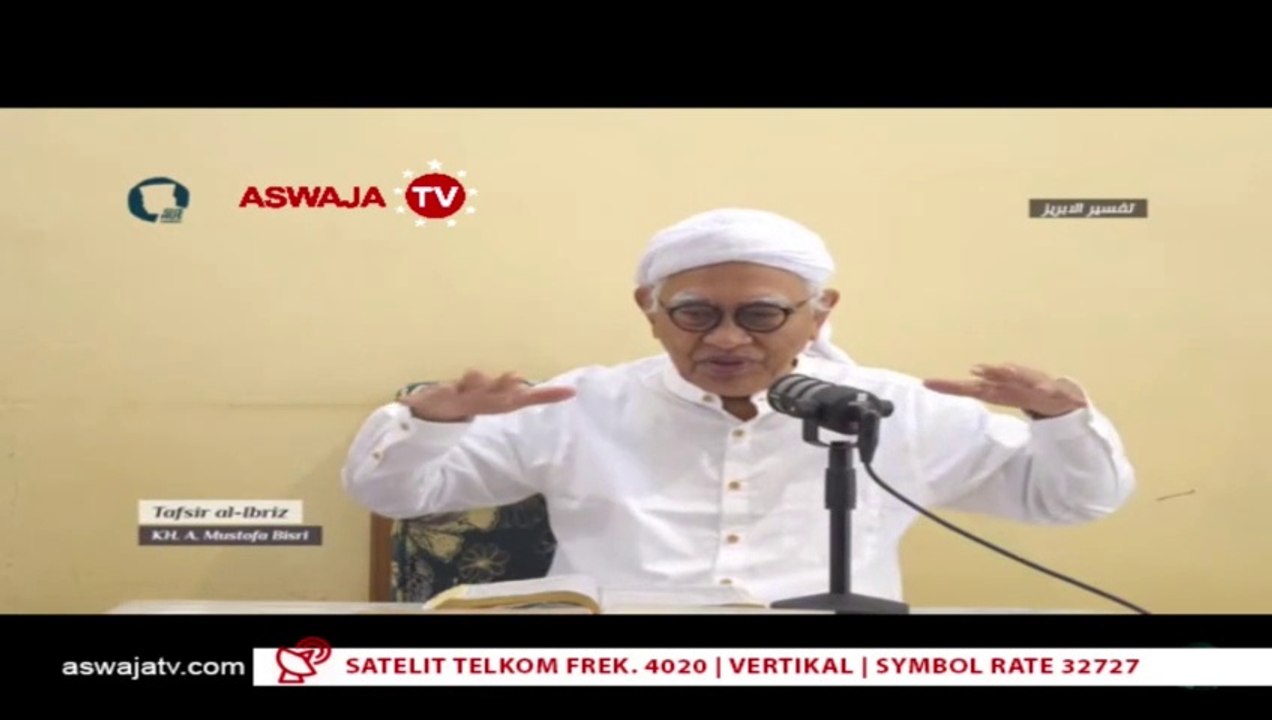 #129. Tafsir Al-Ibriz - Surat Ali Imron : 143 | KH. A. Mustofa Bisri