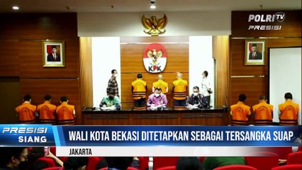 KPK Tetapkan 9 tersangka OTT Walikota Bekasi