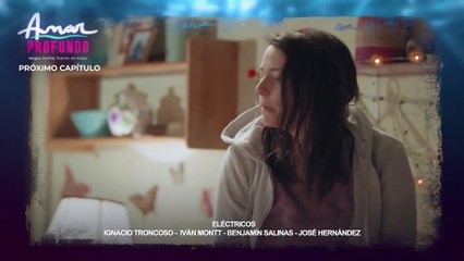 Amar Profundo Avance Capitulo 27