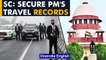 Centre wants NIA probe into PM security lapse, SC asks to secure records | Oneindia News