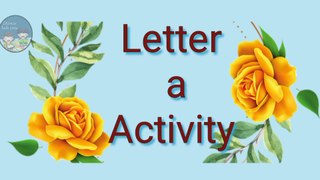 Activity for kids || Letter A || Small a activity || short a learning activity for kids || Small a || Short a