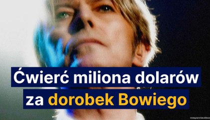 Ćwierć miliona dolarów za dorobek Bowiego