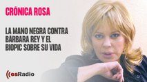 Crónica Rosa: La mano negra contra Bárbara Rey y el biopic sobre su vida