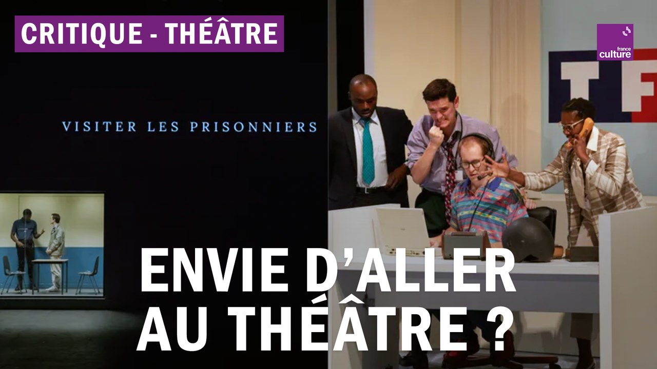 Spectacles : "La réponse des hommes" et "Une télévision française"