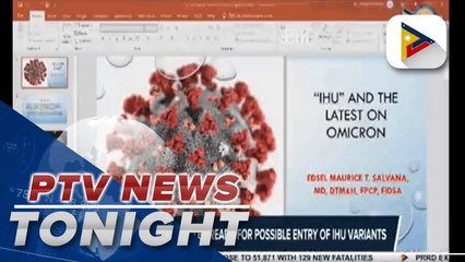 PRRD urges public to be ready for possible entry of IHU variants