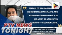 PhilHealth encourage mild, asymptomatic COVID-19 patients to avail of isolation benefit package