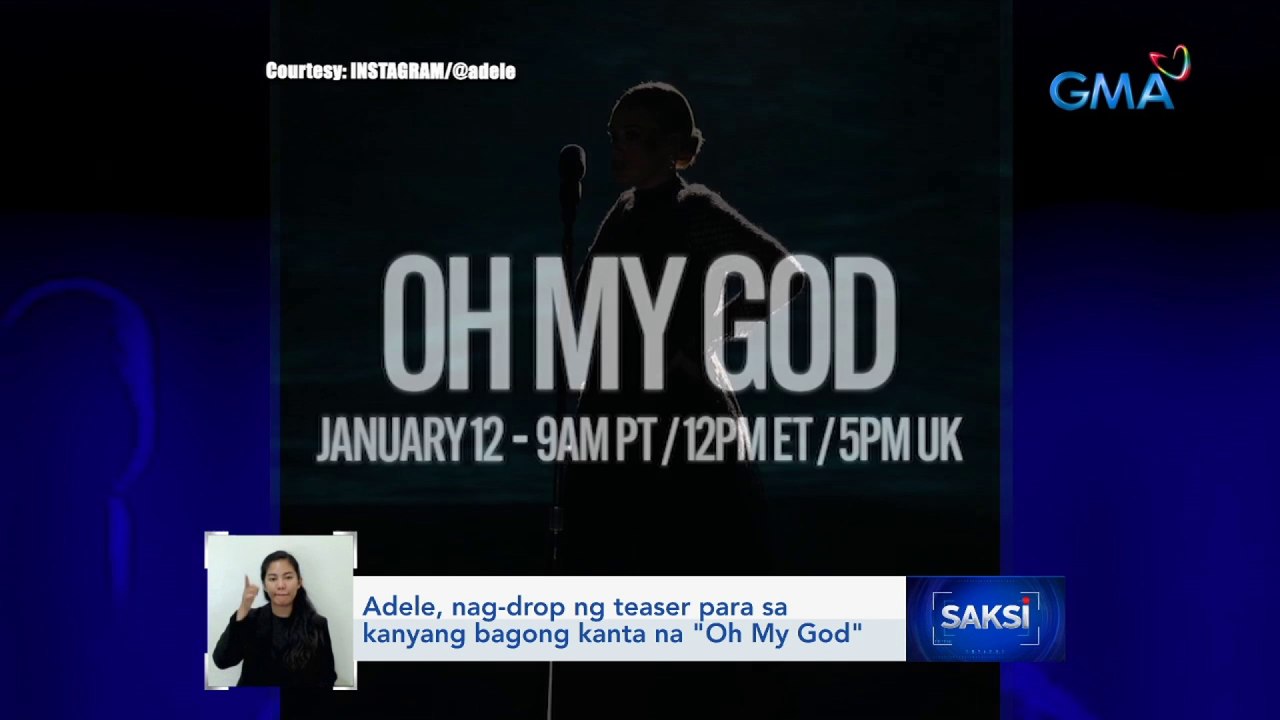 Adele, nag-drop ng teaser para sa kanyang bagong kanta na "Oh My God" | Saksi