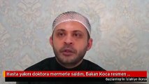 Hasta yakını doktora mermerle saldırı, Bakan Koca resmen çıldırdı: İnsanlık dışı