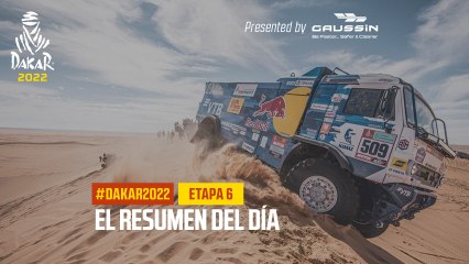 El resumen del día presentado por Gaussin - Etapa 6 - #Dakar2022