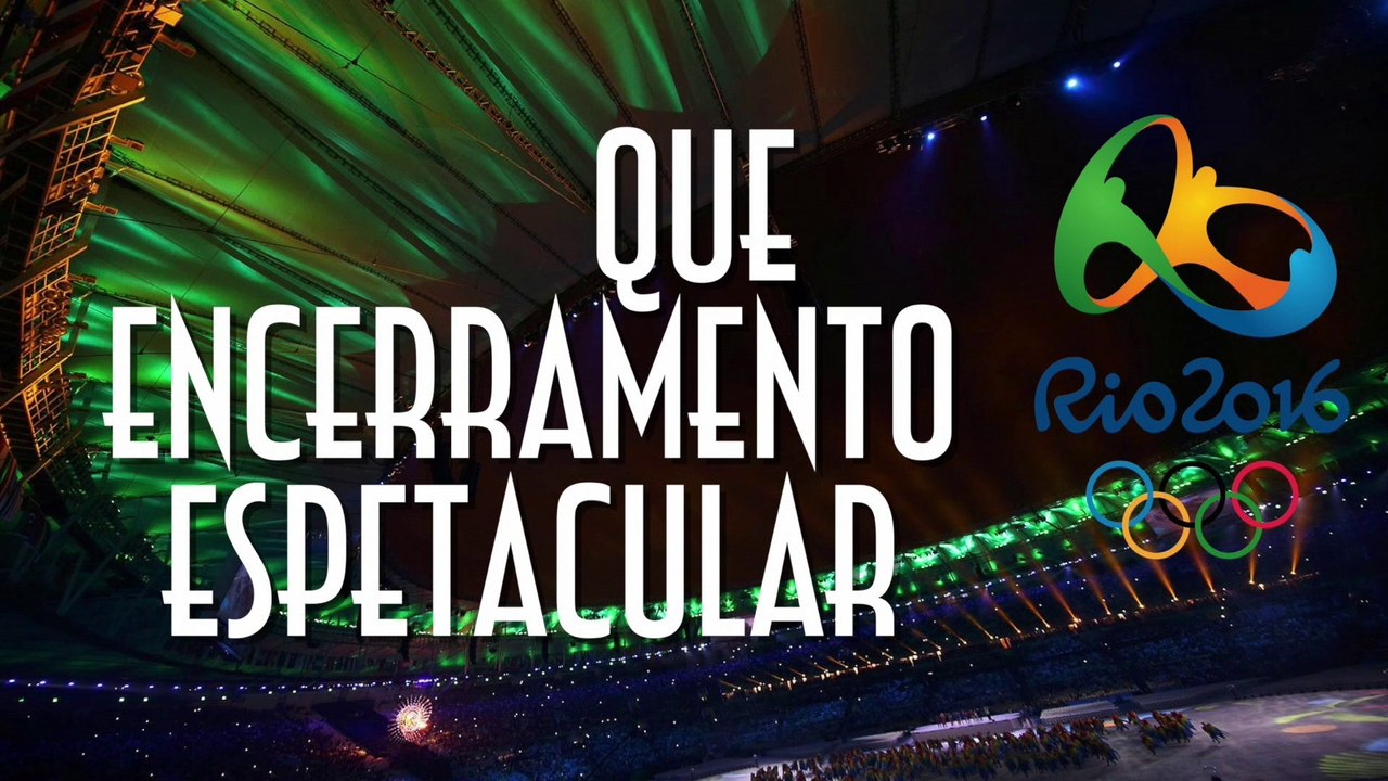 Olimpíadas no Rio 2016. Que encerramento espetacular - EMVB - Emerson Martins Video Blog 2016