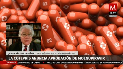 Cofepris aununcia la aprobación de píldora Molnupiravir