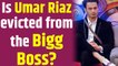 Shocking! Is Umar Riaz evicted from the Bigg Boss?