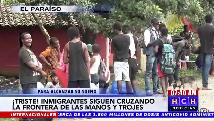 ¡Sueño Americano! Continúa éxodo de extranjeros por fronteras del oriente hondureño
