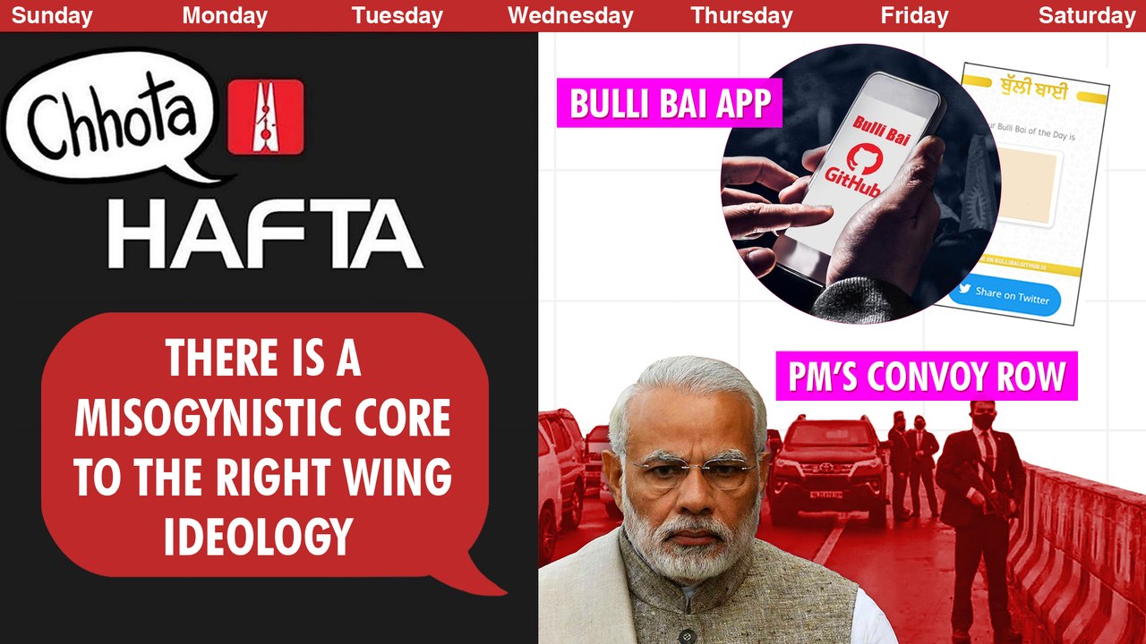 Chhota Hafta 362: ‘Bulli Bai’ case, Central Vista, PM’s convoy row, Meghalaya governor on Modi