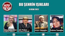 Bu Şehrin Işıkları (8 Ocak 2022)