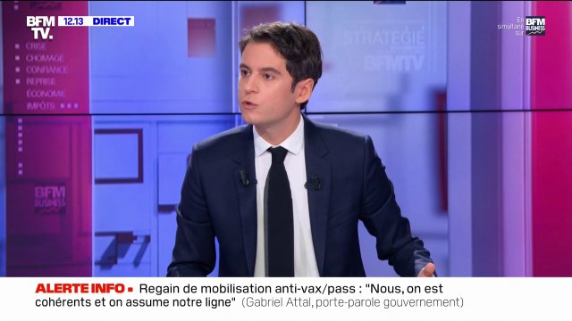 Propos polémiques d'Emmanuel Macron sur les non-vaccinés: On assume de leur mettre la pression , déclare Gabriel Attal