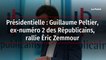 Présidentielle : Guillaume Peltier, ex-numéro 2 des Républicains, rallie Éric Zemmour