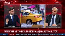 İBB ve taksiciler neden karşı karşıya geliyor?