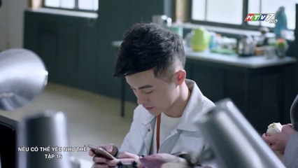 Nếu Có Thể Yêu Như Thế Tập 16 (Lồng Tiếng HTV7) - Phim Hoa Ngữ Hay