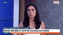 Brasil recebe 2º lote de vacinas da Pfizer para crianças de 5 a 11 anos.#BandNewsTV