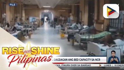 IATF, nirekomendang dagdagan ang bed capacity sa NCR