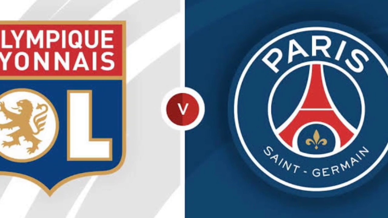 Lyon vs PSG