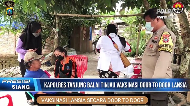 Kapolres Tanjung Balai Tinjau Vaksinasi Secara Door To Door