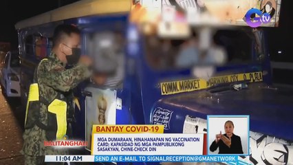 Mga dumaraan, hinahanapan ng vaccination card; kapasidad ng pampublikong sasakyan, chine-check | BT