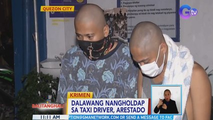 Dalawang nangholdap sa taxi driver, arestado | BT