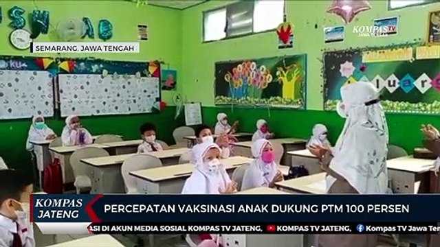 Percepatan Vaksinasi Anak Dukung PTM 100 Persen