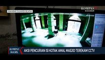Aksi Pencurian Isi Kotak Amal Masjid Terekam Cctv
