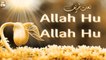 Allah Hu Allah Hu Allah - Hamd-e-Bari By Sumaira Faheem Yousuf, Sehar Adeel