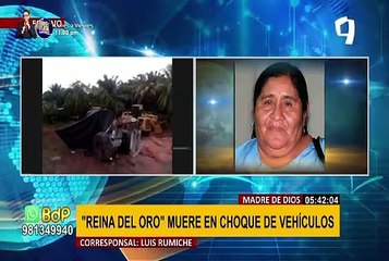 Madre de Dios: Gregoria Casas, conocida como la ‘Reina del oro’, muere en trágico accidente