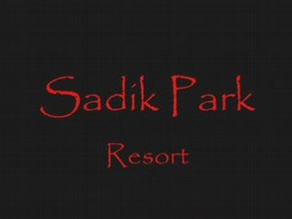 Sadik Park Resort