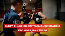 Złoty chłopiec czy tasmański diabeł? Kto górą na KSW 66?