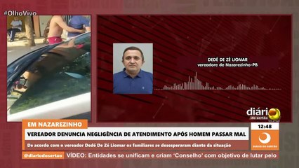 Vereador denuncia negligência de atendimento após homem passar mal na região de Sousa