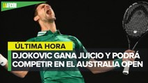 Novak Djokovic gana juicio y podría jugar el Abierto de Australia