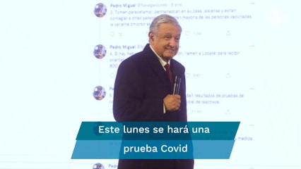 “AmanecÍ ronco, pero yo creo que es gripe”; AMLO anuncia que se hará prueba Covid