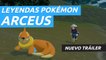 Leyendas Pokémon Arceus - Tráiler una nueva aventura