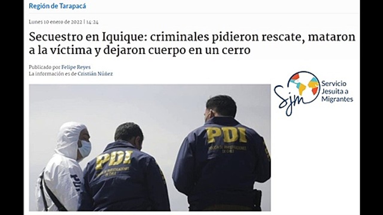 Secuestro, extorsión y homicidio multicultural en Iquique - Radio Biobío