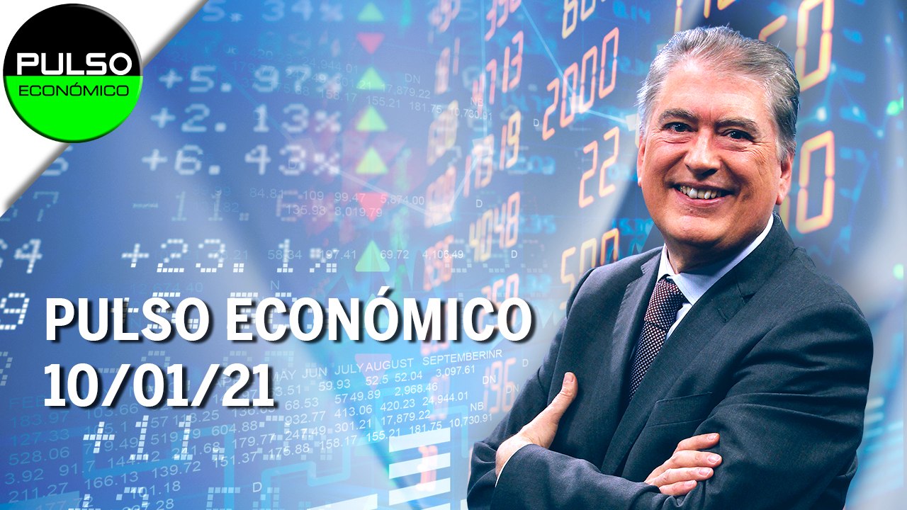 Pulso Económico | 10/01/21 | Programa Completo