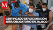 Jalisco exigirá certificado de vacunación para entrar a bares, antros y estadios